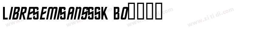 LibreSemiSansSSK Bo字体转换